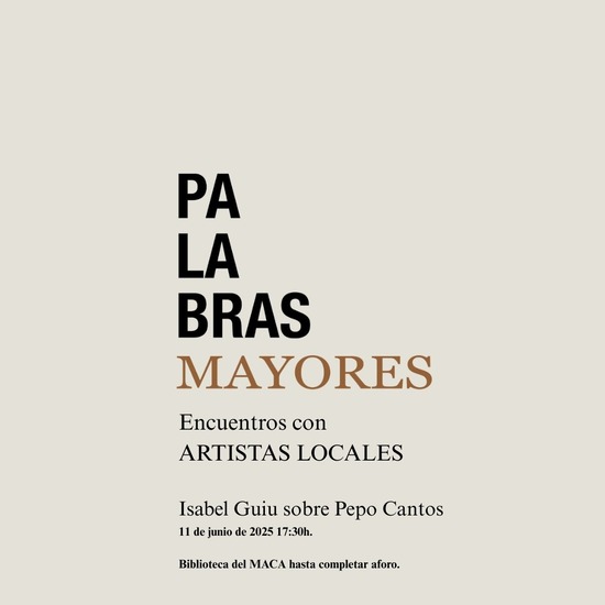 Paraules Majors: Trobada amb creadors locals. Isabel Guiu ens parla de Pepo Cantos