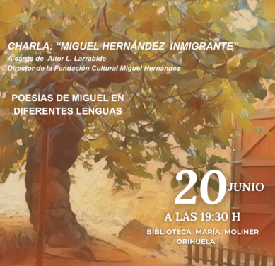 MIGUEL HERNÁNDEZ protagonizará la celebración del Día Mundial de las Personas Refugiadas