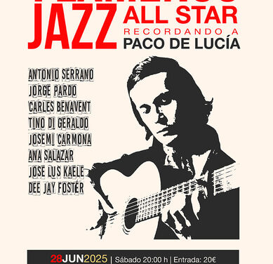 Flamenco Jazz All Star: recordando a Paco de Lucía