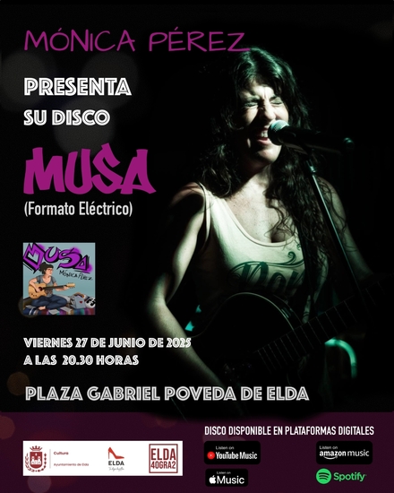 La eldense Mónica Pérez presentará el próximo viernes su disco ‘Musa’ en un concierto gratuito que se celebrará en la Plaza Gabriel Poveda