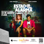 LARA DIBILDOS y CÉSAR LUCENDO protagonizarán la comedia “ESTADO DE ALARMA” en Torrevieja