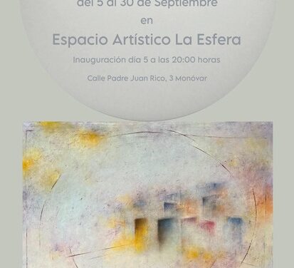 Exposición de Antonio Ballesta en La Esfera de Monóvar