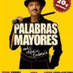 Alex O’Dogherty presenta su último espectáculo Palabras Mayores en l’Alfàs el 19 de septiembre