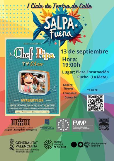 Vuelve el teatro de calle con el espectáculo de títeres LA CHEF PIPA, en la Plaza de Encarnación Puchol de La Mata