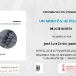 El poeta valenciano José Iniesta presentará este martes su libro “UN MONTÓN DE PIEDRAS”