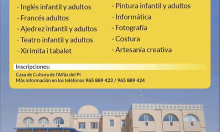 Abierto el plazo de inscripción para los cursos y talleres de la Casa de Cultura de l’Alfàs del Pi