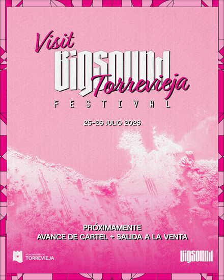 El Festival de Música Urbana BIGSOUND continúa su expansión y da la bienvenida a su nueva sede en Torrevieja