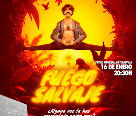 WILBUR llega a Torrevieja con su nuevo espectáculo «FUEGO SALVAJE»
