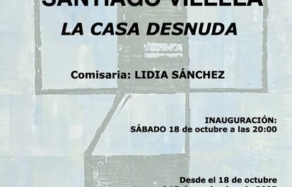 Galería ACAS de Elche inaugura LA CASA DESNUDA del artista Santiago Vilella Bas