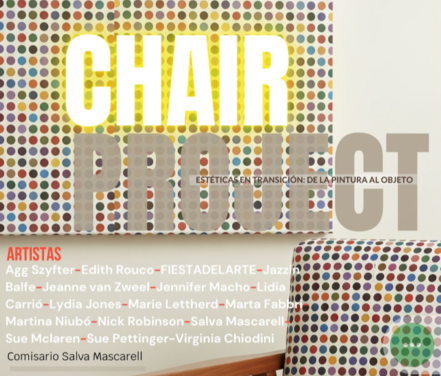 Chair Project. Estètiques en transició: de la pintura a l’objecte a Dénia