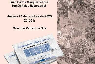 Elda recupera la seua història des de l’aire amb la presentació del llibre “Estampes d’Elda i Petrer: Les fotografies aèries de 1935”