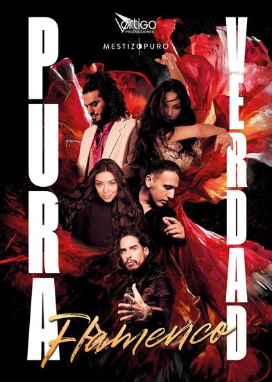 El flamenco más actual llega al Teatro Principal de Alicante con “Pura Verdad”