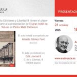 Presentación de la obra «El Gran Hotel de Tetuán» de Pedro Maté Calderoni en la Sala Libertad 8 de Madrid