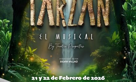 Los grandes musicales “TARZÁN” y “SONRISAS y LÁGRIMAS” llegan a Torrevieja en 2026 