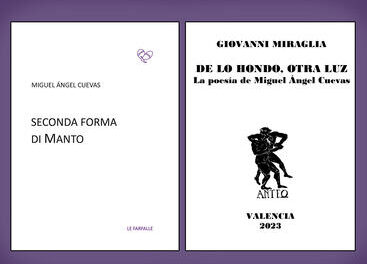 Este viernes se presentarán en Orihuela el nuevo libro de Miguel Ángel Cuevas y un estudio sobre su poesía
