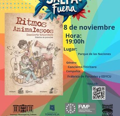 Este sábado finaliza el I Ciclo de Teatro de Calle de Torrevieja con el concierto titiritero “RITOS ANIMALESCOS”