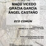 La galería ACAS de Elche inaugura este sábado inaugurará la exposición colectiva ECO COMÚN