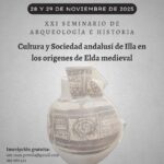 Elda acoge el XXI Seminario de Arqueología e Historia centrado en la cultura andalusí de Illa y los orígenes medievales de la ciudad