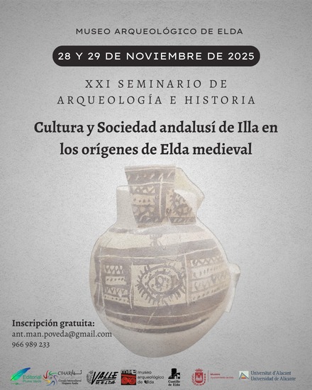 Elda acull el XXI Seminari d’Arqueologia i Història centrat en la cultura andalusina de Illa i els orígens medievals de la ciutat
