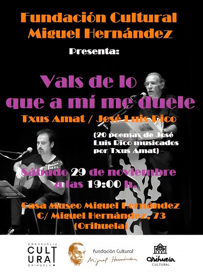 El músico TXUS AMAT y el poeta JOSÉ LUIS RICO ofrecerán este sábado un recital en la Casa Museo de Miguel Henández 