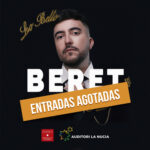 Entradas Agotadas para Beret en l’Auditori de La Nucia