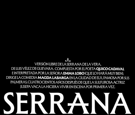 El Teatre Arniches ofrece el estreno absoluto de la producción alicantina ‘Serrana: emperadora o alimaña’