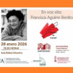 “En Voz Alta”: Francisca Aguirre Benito el 28 de enero a las 19.30 h
