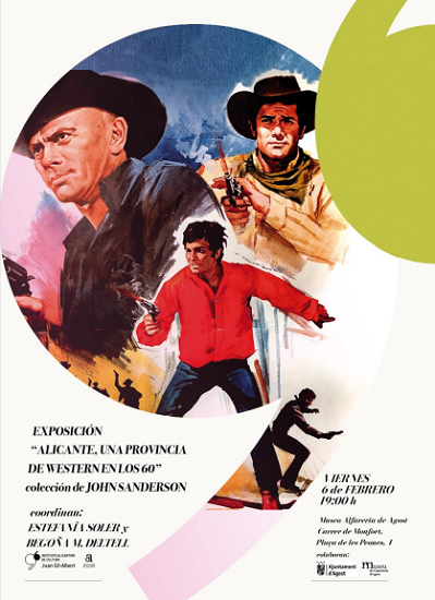 El Instituto Gil-Albert inaugura en Agost una muestra dedicada al western de los 60 vinculado a la provincia