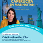 Presentación de la novela gráfica “Caperucita en Manhattan”, de Catalina González y Helena Bonastre: jueves 12 de febrero a las 18:00 horas