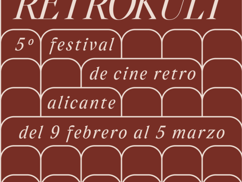 Arranca la 5ª edición de RetrokultFest, el festival de Cine Retro de Alicante