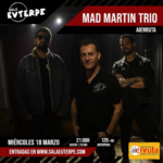 ¿Sin plan para este puente? Sala Euterpe te trae los mejores conciertos con Mad Martin Trio, Luis Fercán y Veladura