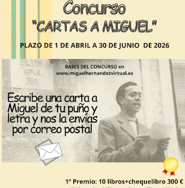 La Fundación Miguel Hernández convoca  la segunda edición del concurso “Cartas a Miguel” a nivel nacional