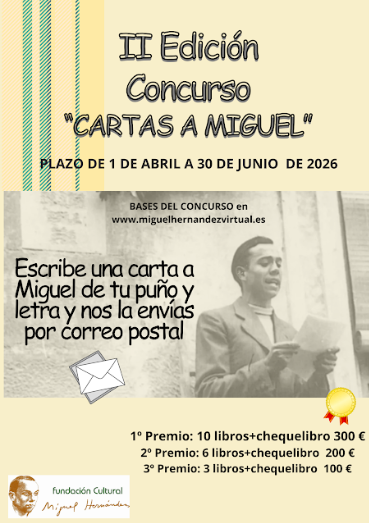 La Fundación Miguel Hernández convoca  la segunda edición del concurso “Cartas a Miguel” a nivel nacional
