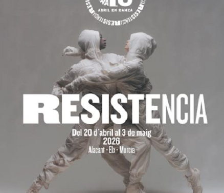 ‘Abril en Danza’ celebra su XV Aniversario bajo el lema Resistencia y presenta las primeras novedades