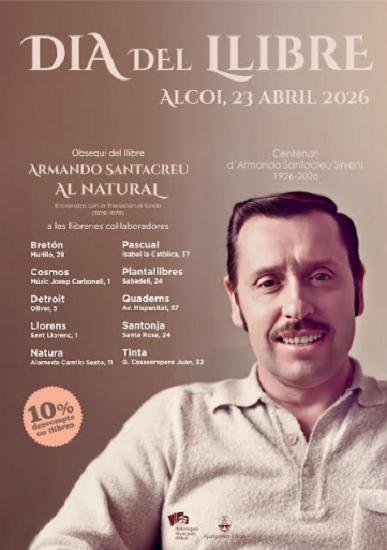 Alcoy celebra el Día del Libro con el centenario de Armando Santacreu y una intensa programación de actividades infantiles y literarias