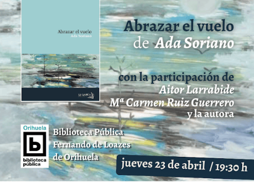 Este jueves se presentará el último poemario de Ada Soriano Lidón