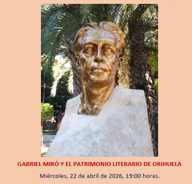 Miguel Ruiz Martínez ofrecerá este miércoles en Orihuela una conferencia sobre Gabriel Miró