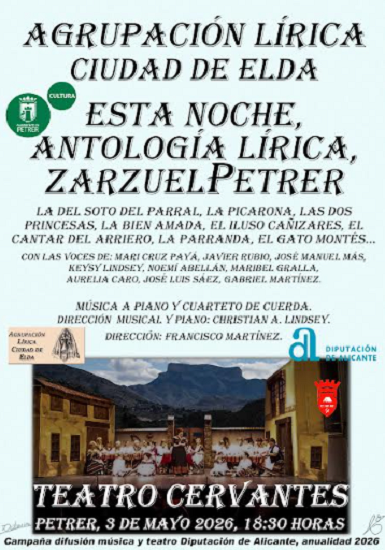 El Teatro Cervantes acoge este domingo 3 de mayo la antología lírica “ZarzuelPetrer” con entrada gratuita