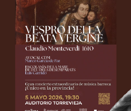 La Orquesta Capella de Ministrers presenta la obra cumbre del barroco “VESPRO DELLA BEATA VERGINE” (1610), de Claudio Monteverdi, en un concierto único en la provincia en el Auditorio Internacional de Torrevieja
