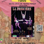 El Centro Cultural Virgen del Carmen celebra el día mundial del circo con el espectáculo “LA PREMIERE”