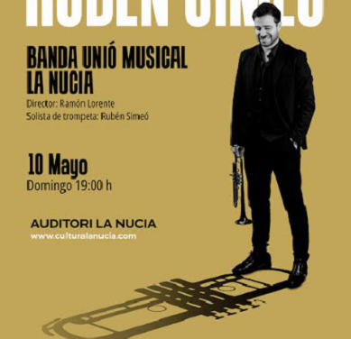 El trompetista Rubén Simeó y la Unió Musical La Nucia juntos en “concierto”