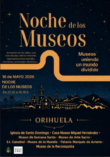 Orihuela celebrará la Noche de los Museos 2026 con teatro, música, talleres y apertura extraordinaria de espacios patrimoniales