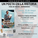 Este próximo lunes se presentará en Orihuela la nueva biografía sobre Miguel Hernández escrita por el historiador Mario Amorós