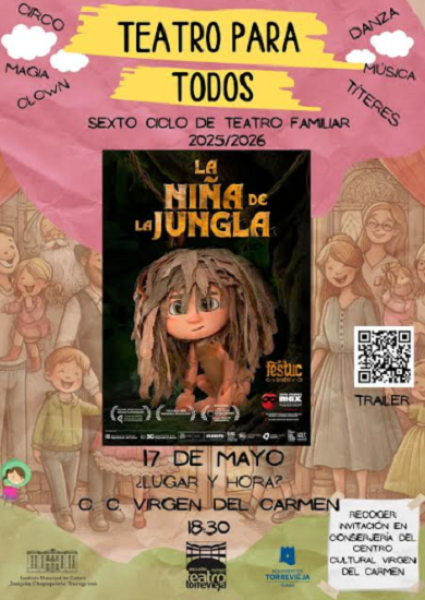 El domingo, 17 de mayo, finaliza la 6ª edición de “Teatro para todos” de Torrevieja con el espectáculo de títeres “La niña de la jungla”