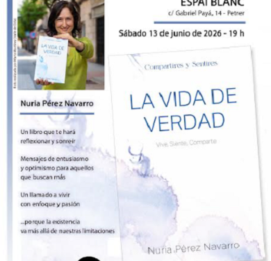 El Espai Blanc acoge la presentación de “La vida de verdad”, el primer libro de la petrerense Nuria Pérez