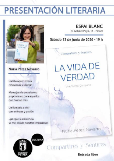 El Espai Blanc acoge la presentación de “La vida de verdad”, el primer libro de la petrerense Nuria Pérez
