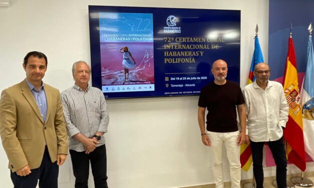 Torrevieja vuelve a convertirse en la capital mundial del canto coral con el 72º CERTAMEN INTERNACIONAL DE HABANERAS Y POLIFONÍA