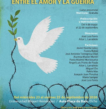 Este próximo miércoles se iniciará en Elche el curso de verano “Miguel Hernández, 1936: entre el amor y la guerra”