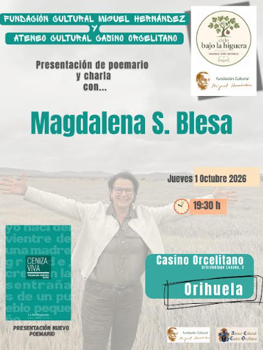Este jueves se iniciará en el Casino Orcelitano el ciclo “Bajo la higuera”, promovido por la Fundación Miguel Hernández