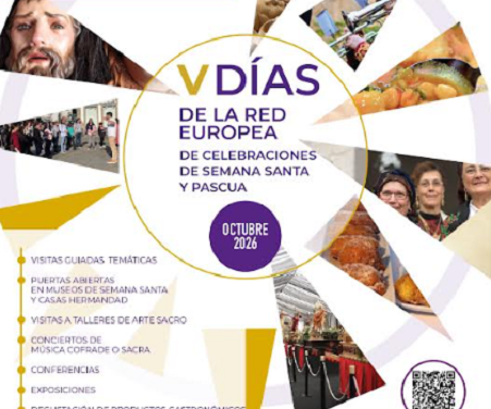 Los V Días de la Red Europea acercan en octubre el patrimonio y las tradiciones de Semana Santa y Pascua a través de una amplia programación cultural